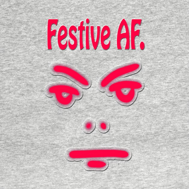 Festive AF with RBF by Klssaginaw